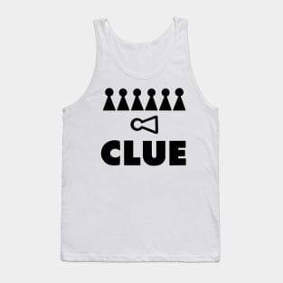 Clue horror Tank Top